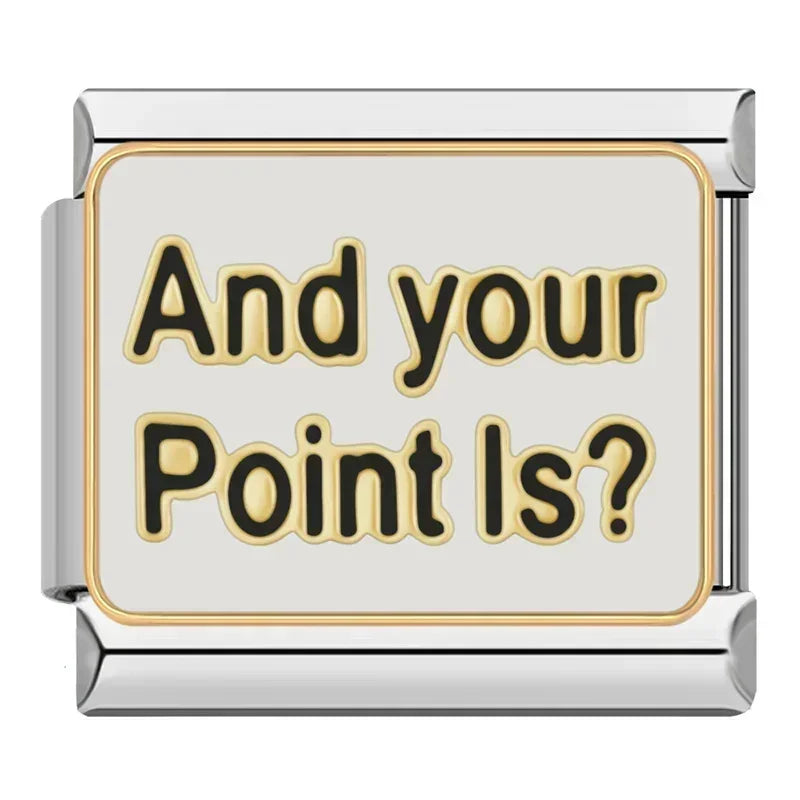 And Your Point Is?