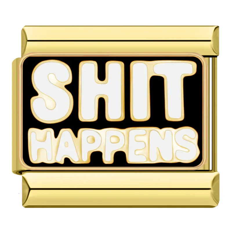 Sh*t Happens