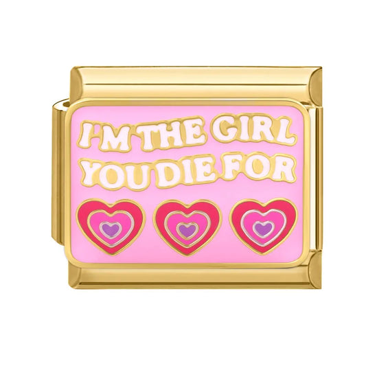 I'm The Girl You Die For